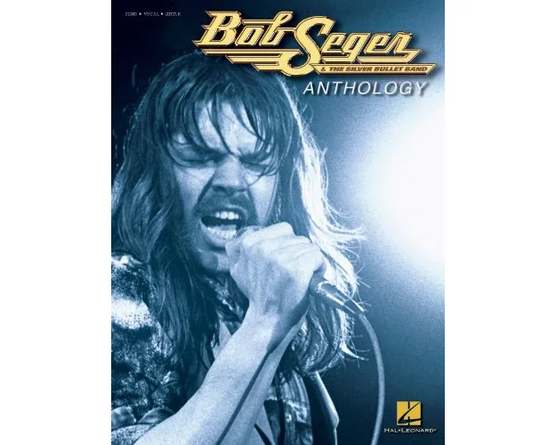Bob Seger Anthology