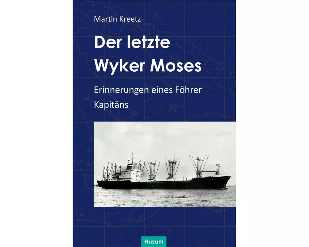 Der letzte Wyker Moses