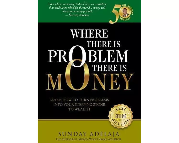 Where There is Problem, There is Money