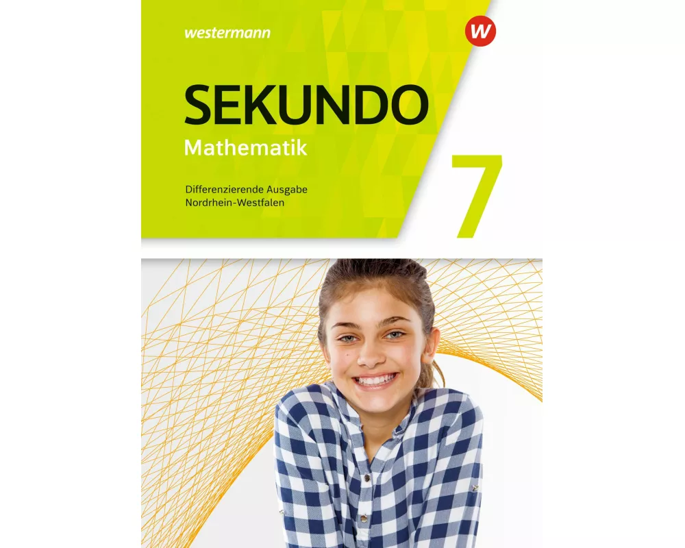 Sekundo - Mathematik für differenzierende Schulformen - Ausgabe 2018 für Nordrhein-Westfalen