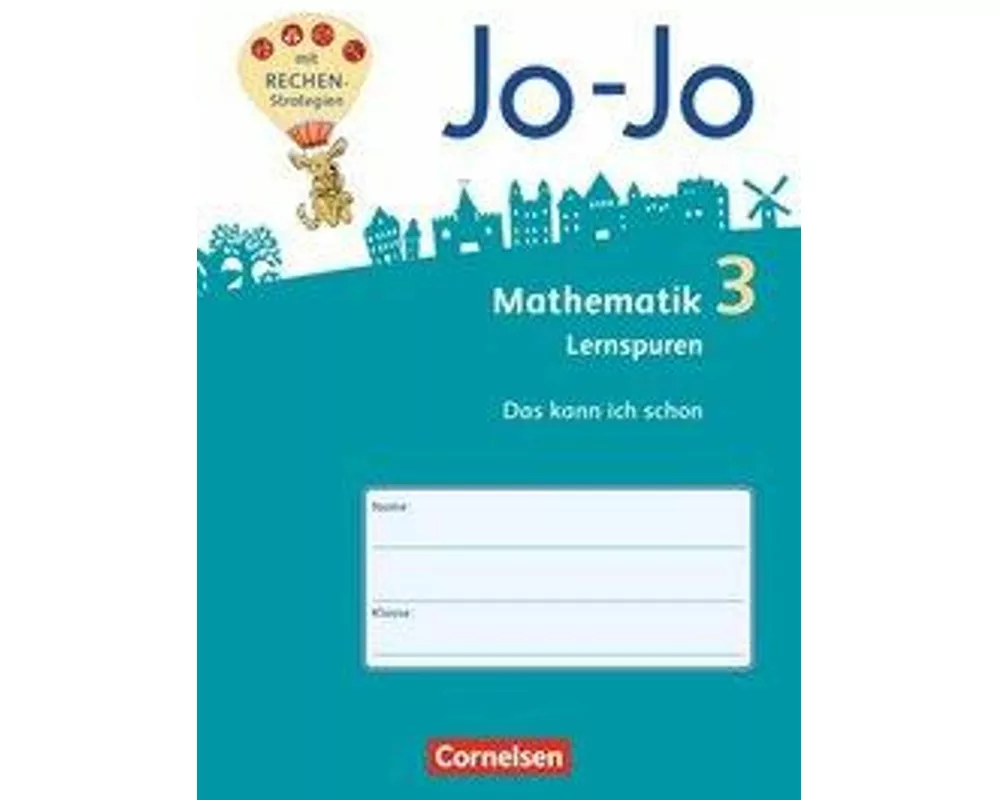 Jo-Jo Mathematik - Allgemeine Ausgabe 2018 - 3. Schuljahr