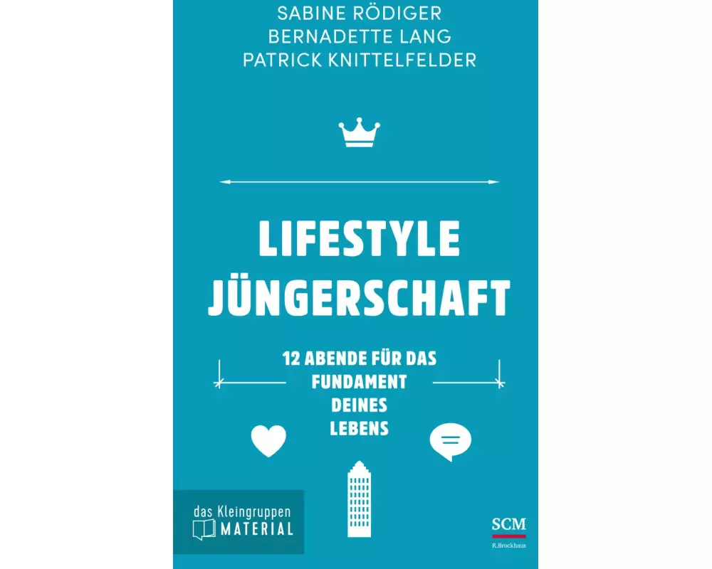 Lifestyle Jüngerschaft - das Kleingruppenmaterial
