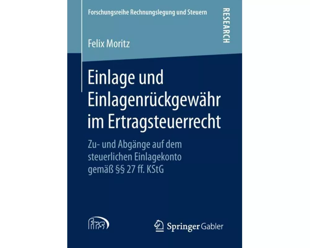 Einlage und Einlagenrückgewähr im Ertragsteuerrecht