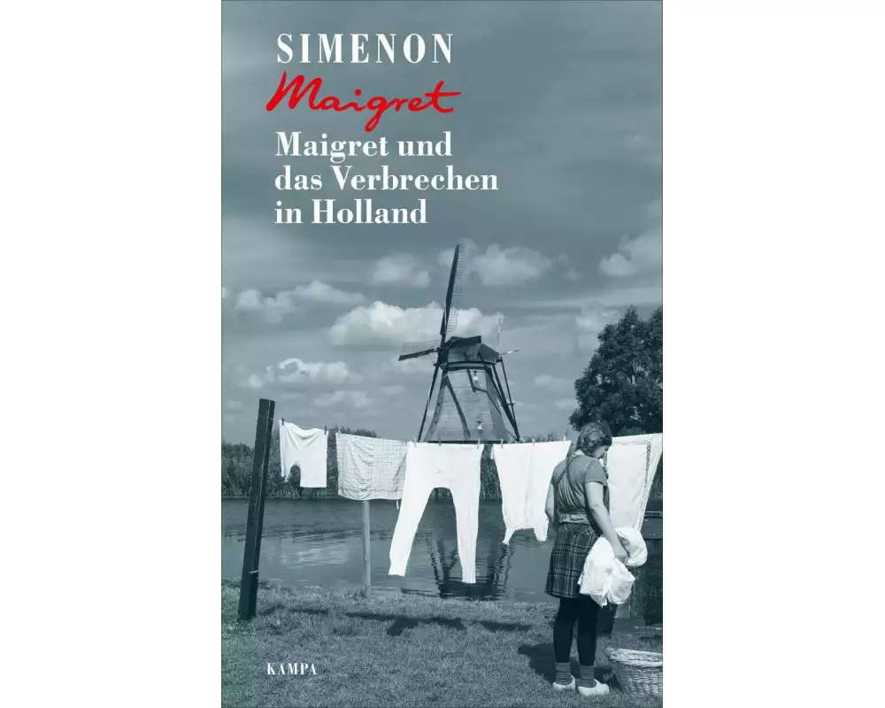 Maigret und das Verbrechen in Holland