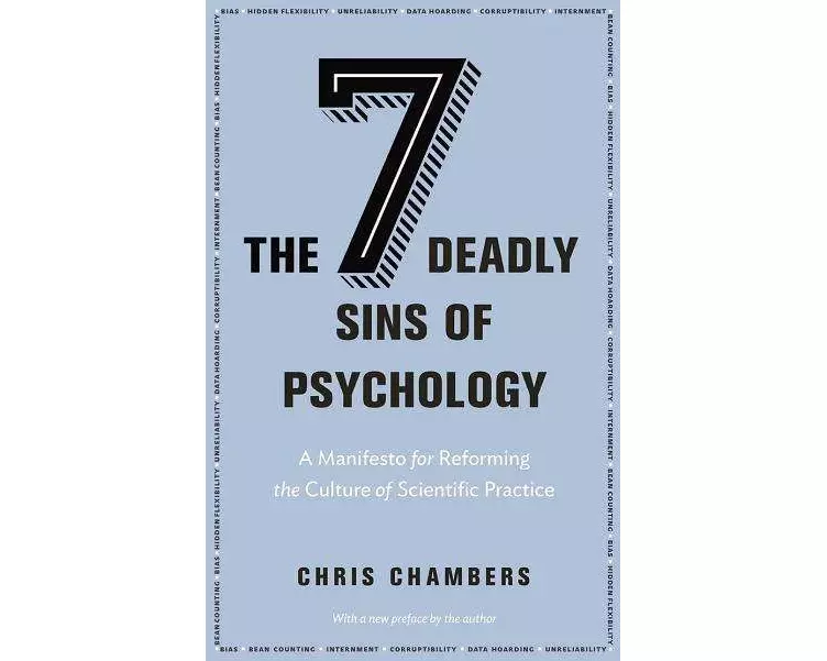 The Seven Deadly Sins of Psychology