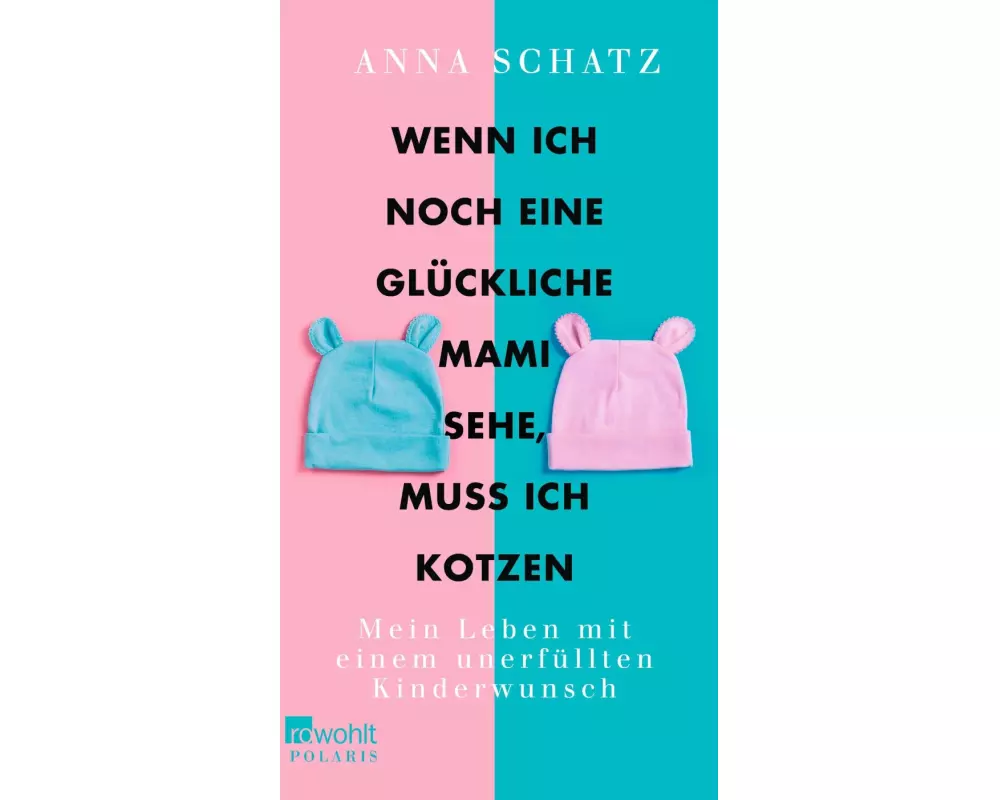 Wenn ich noch eine glückliche Mami sehe, muss ich kotzen
