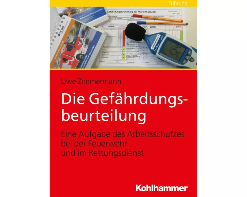 Die Gefährdungsbeurteilung