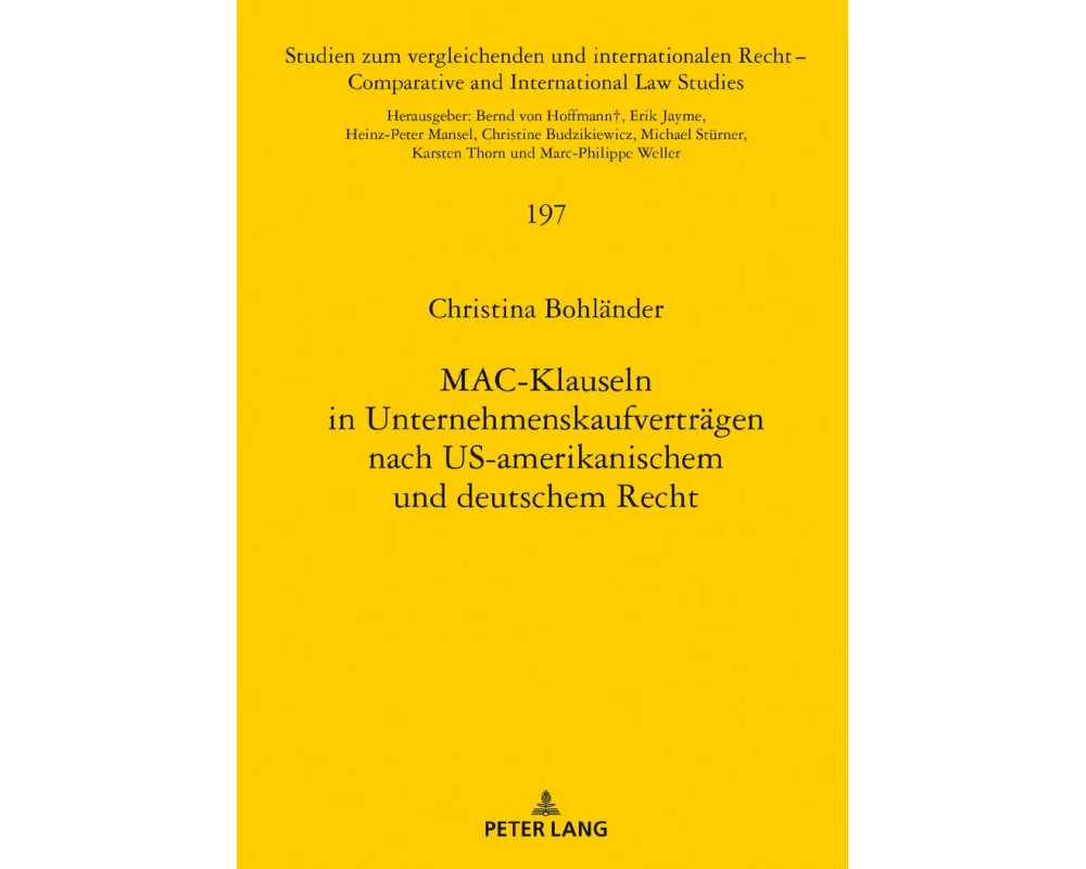 MAC-Klauseln in Unternehmenskaufverträgen nach US-amerikanischem und deutschem Recht
