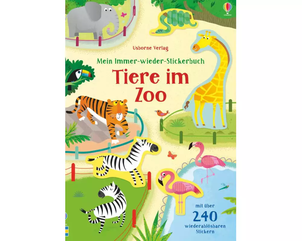 Mein Immer-wieder-Stickerbuch: Tiere im Zoo