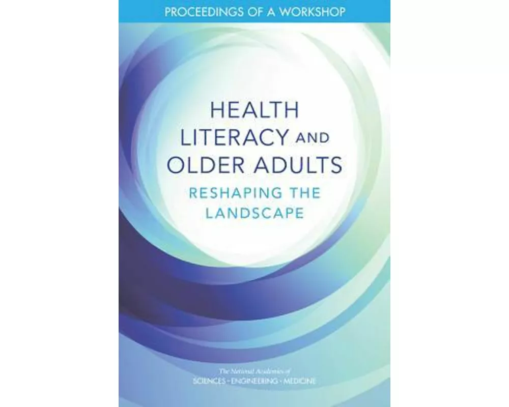 Health Literacy and Older Adults