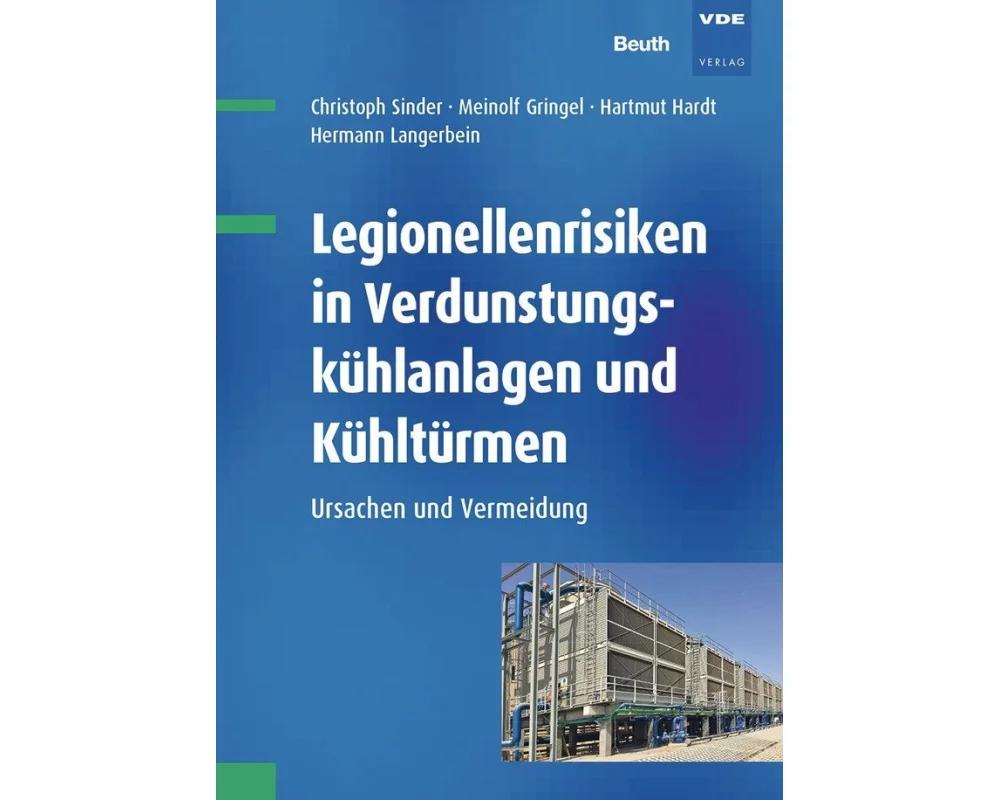 Legionellenrisiken in Verdunstungskühlanlagen und Kühltürmen