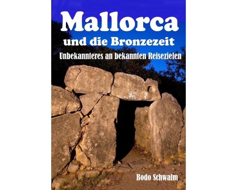 Mallorca und die Bronzezeit