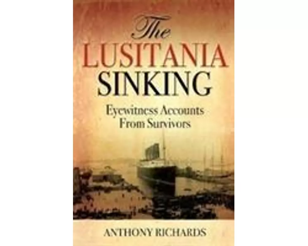 The Lusitania Sinking