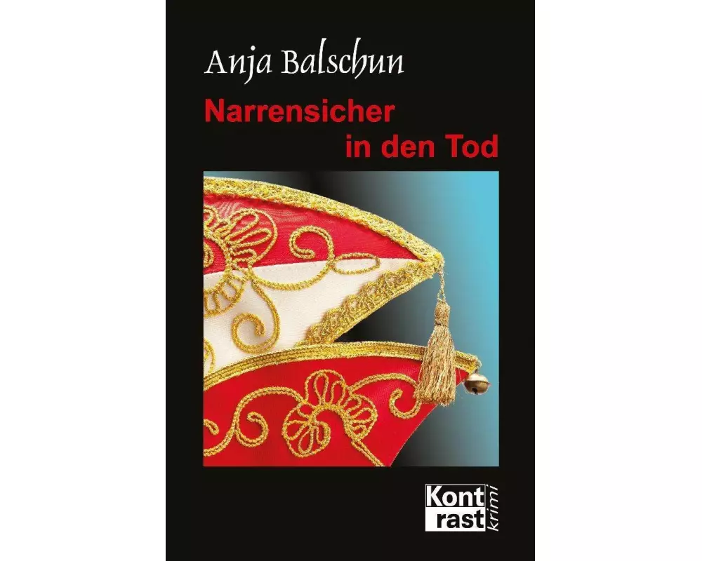 Narrensicher in den Tod