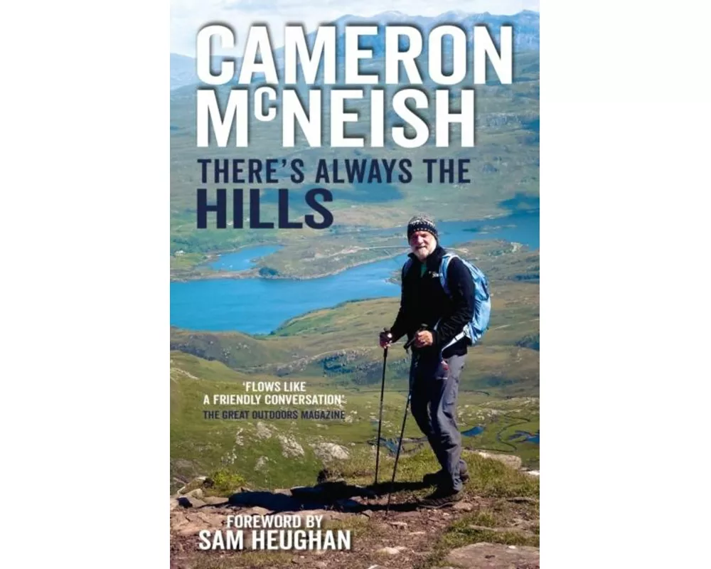 There's Always the Hills