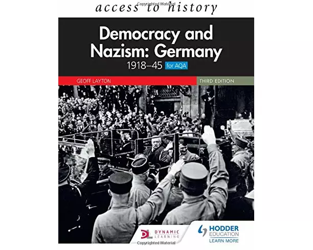 Access to History: Democracy and Nazism: Germany 1918–45 for AQA Third Edition