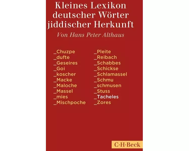 Kleines Lexikon deutscher Wörter jiddischer Herkunft