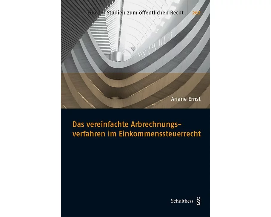 Das vereinfachte Abrechnungsverfahren im Einkommenssteuerrecht