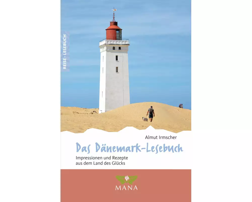 Das Dänemark-Lesebuch