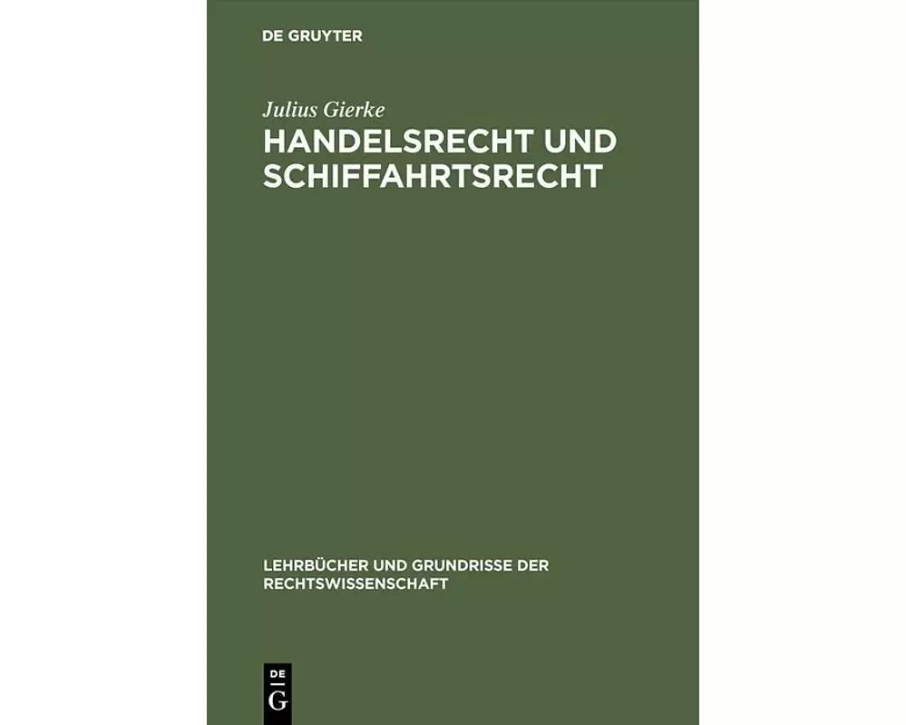 Handelsrecht und Schiffahrtsrecht