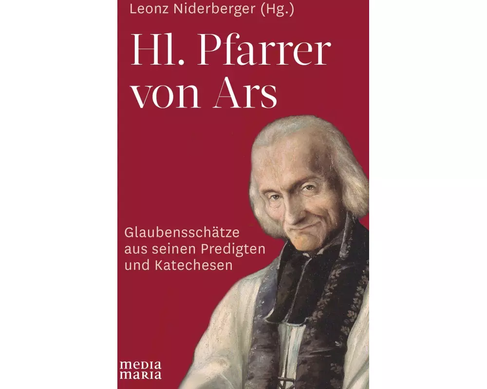 Hl. Pfarrer von Ars