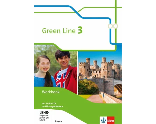 Green Line 3. Workbook mit Audios und Übungssoftware 7. Klasse. Ausgabe Bayern
