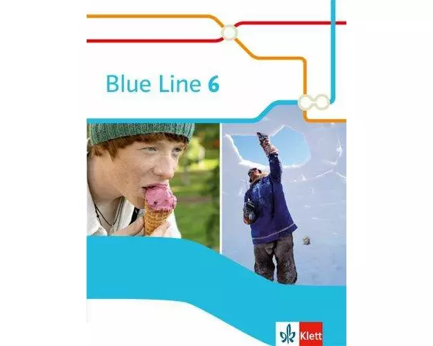 Blue Line 6. Schülerbuch (fester Einband) Klasse 10