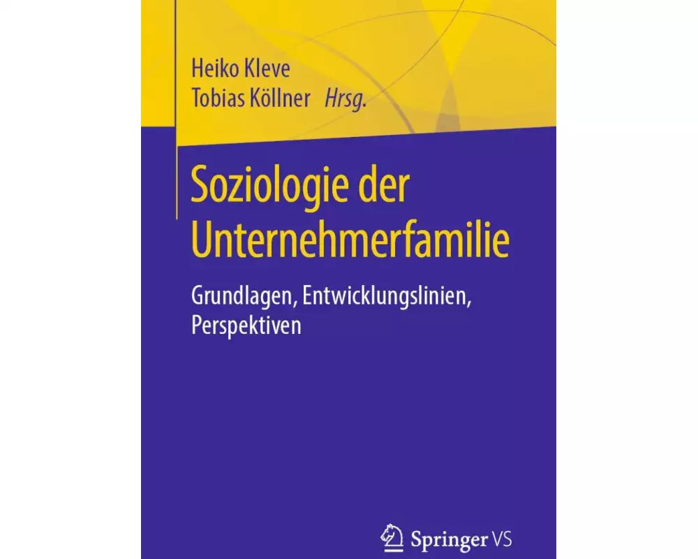 Soziologie der Unternehmerfamilie