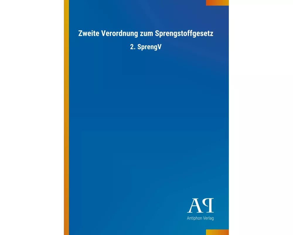 Zweite Verordnung zum Sprengstoffgesetz