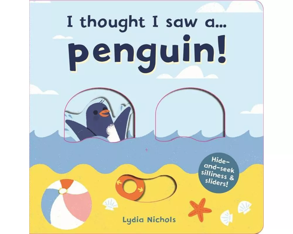 I thought I saw a... Penguin!