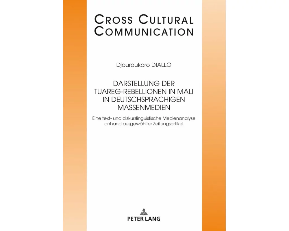 Darstellung der Tuareg-Rebellionen in Mali in deutschsprachigen Massenmedien