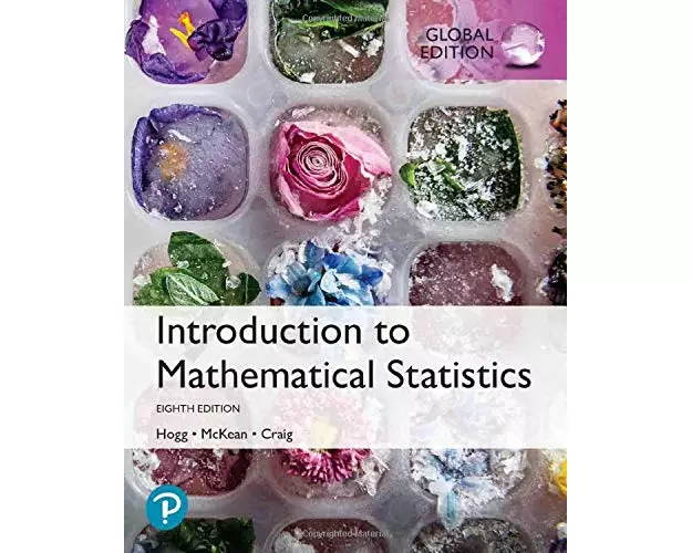 Introduction to Mathematical Statistics, Global Edition