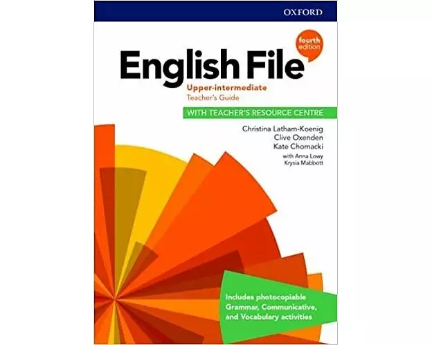 English File: Upper Intermediate: Teacher's Guide with Teacher's Resource Centre