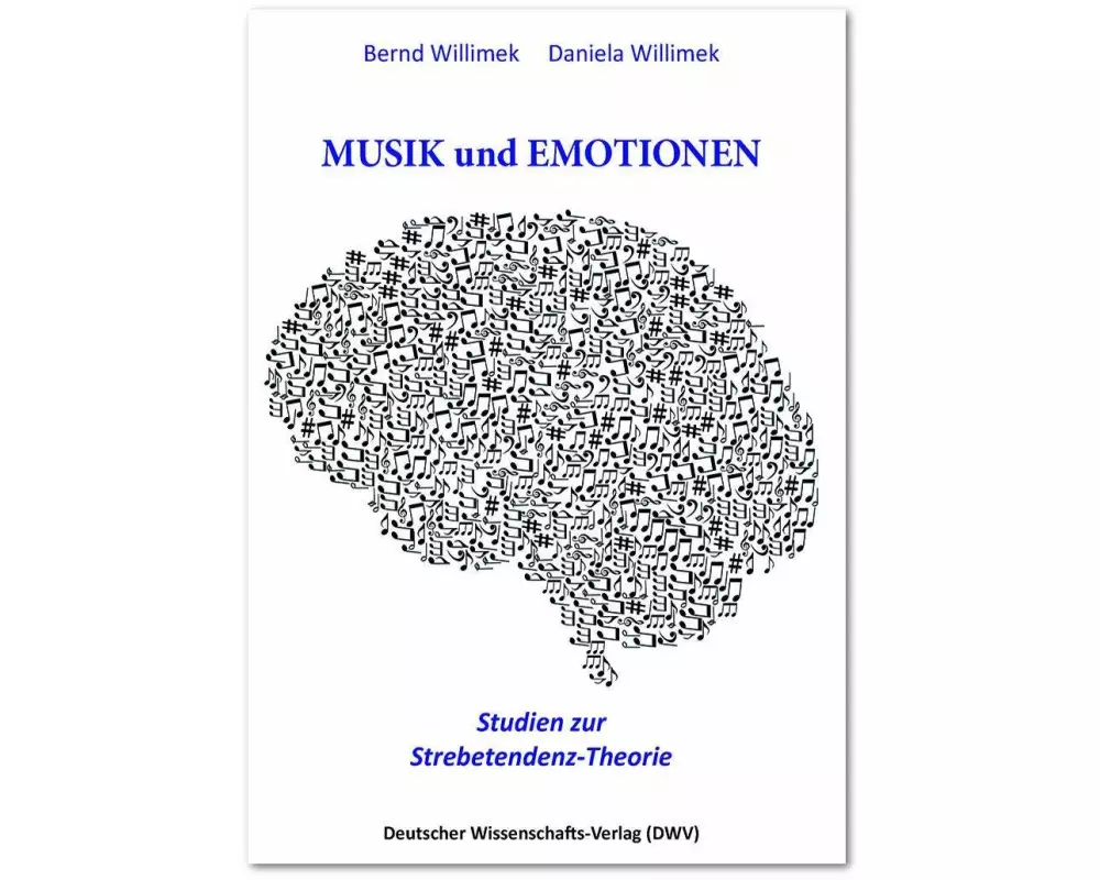 Musik und Emotionen. Studien zur Strebetendenz-Theorie