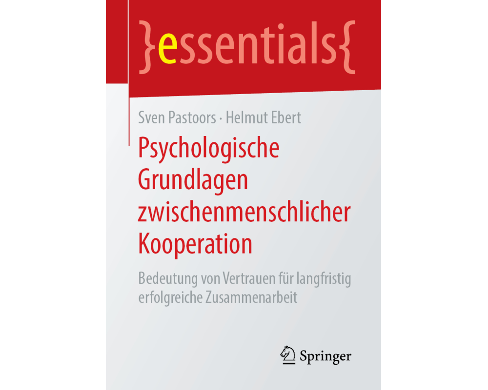 Psychologische Grundlagen zwischenmenschlicher Kooperation