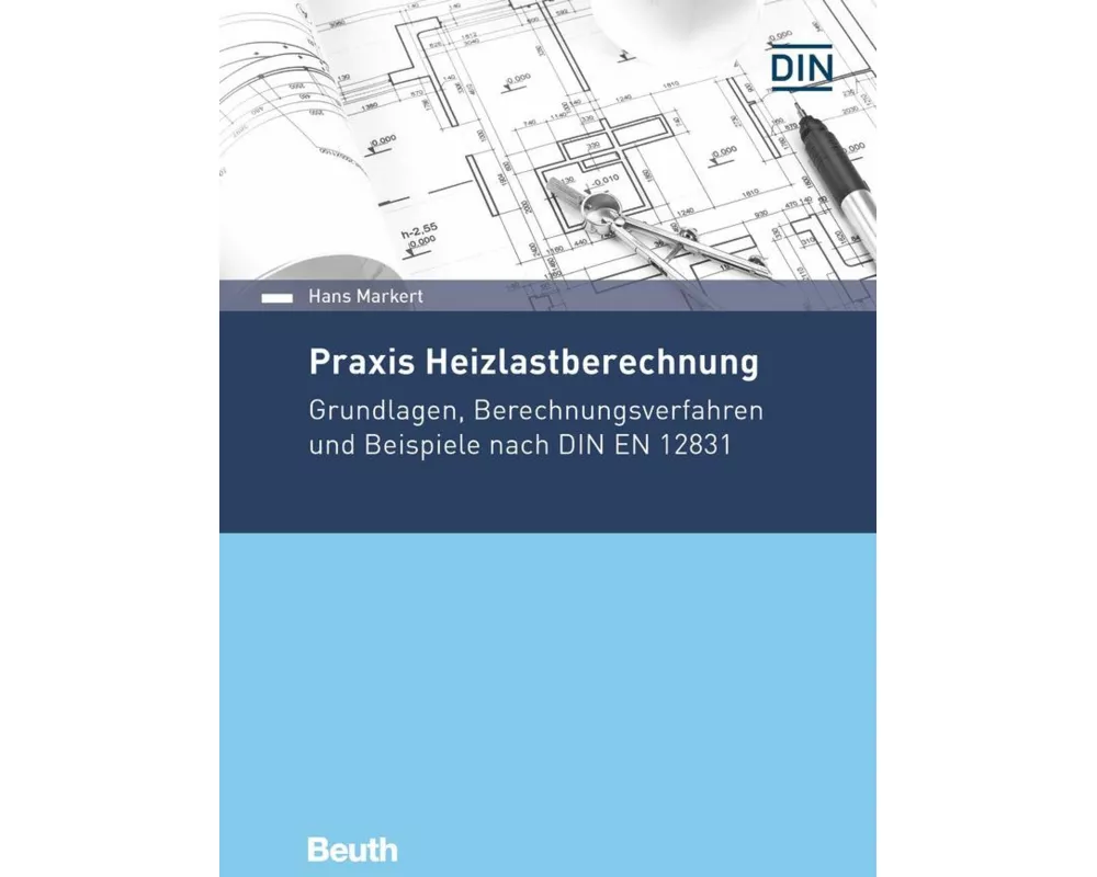 Praxis Heizlastberechnung