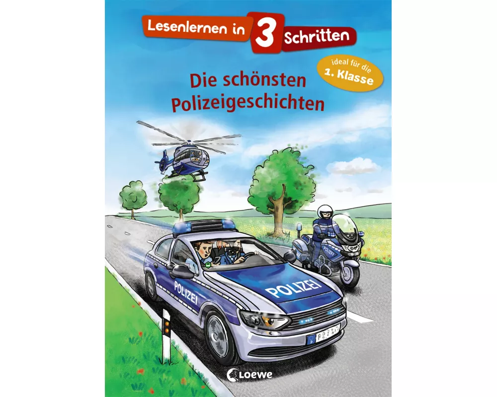 Lesenlernen in 3 Schritten - Die schönsten Polizeigeschichten