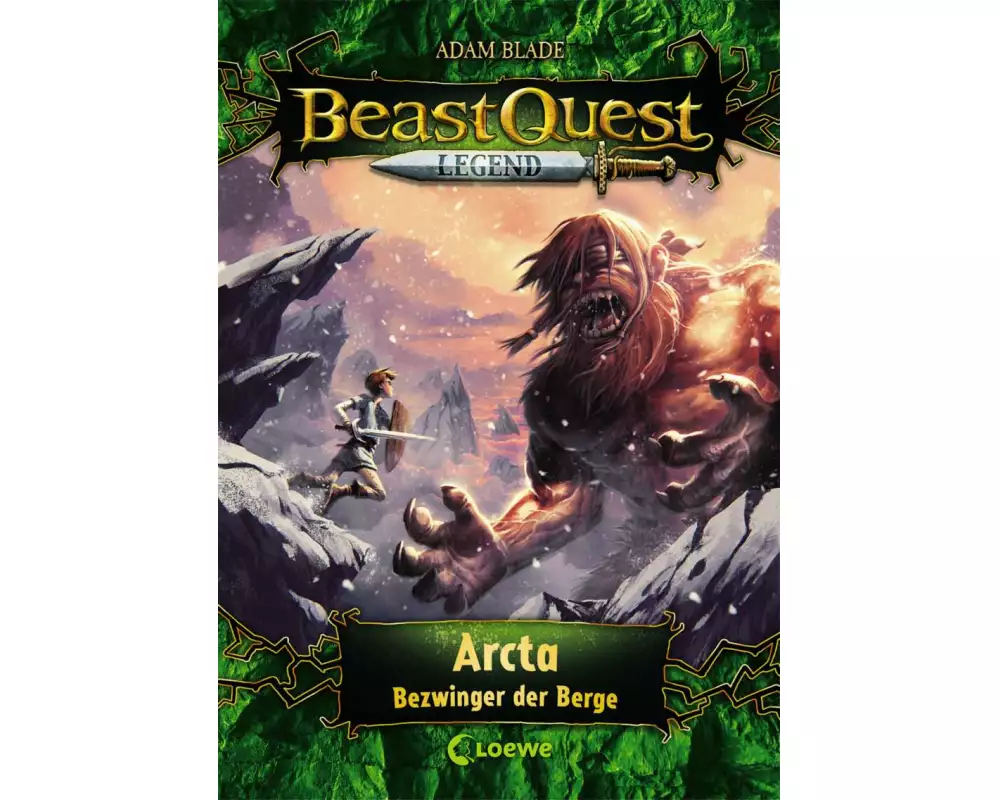 Beast Quest Legend (Band 3) - Arcta, Bezwinger der Berge