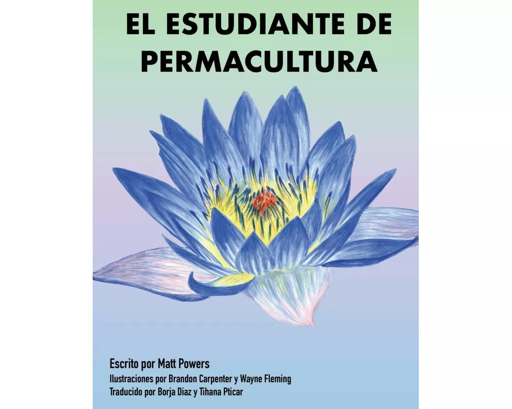 El Estudiante de Permacultura 1