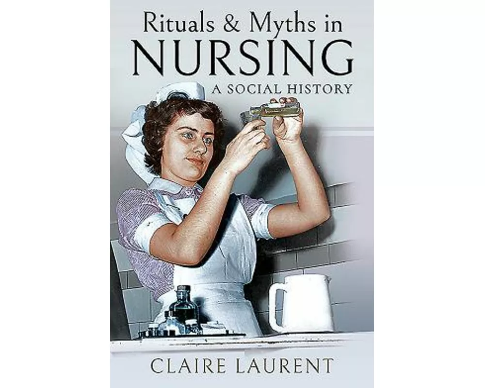 Rituals & Myths in Nursing