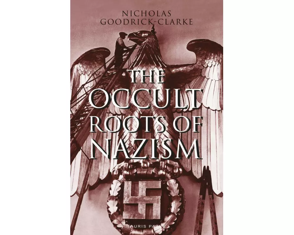 The Occult Roots of Nazism