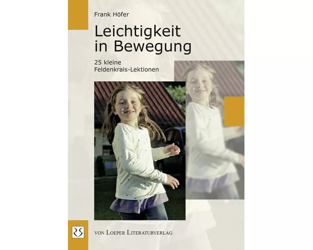 Leichtigkeit in Bewegung