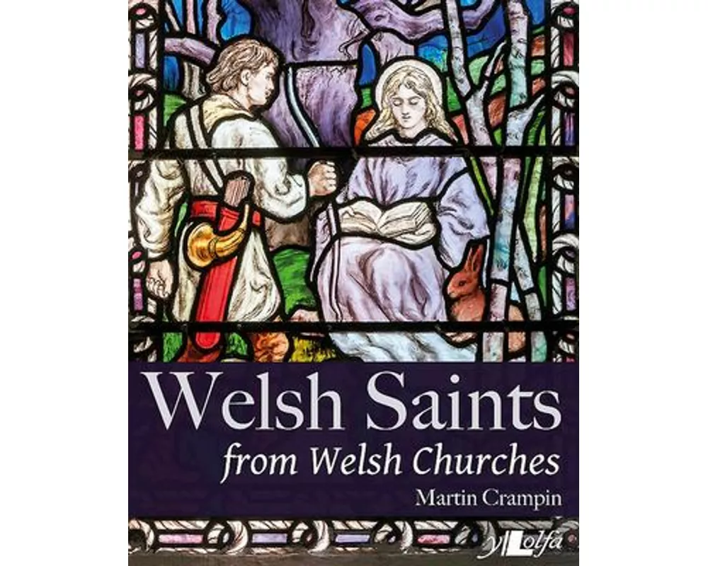 Welsh Saints from Welsh Churches