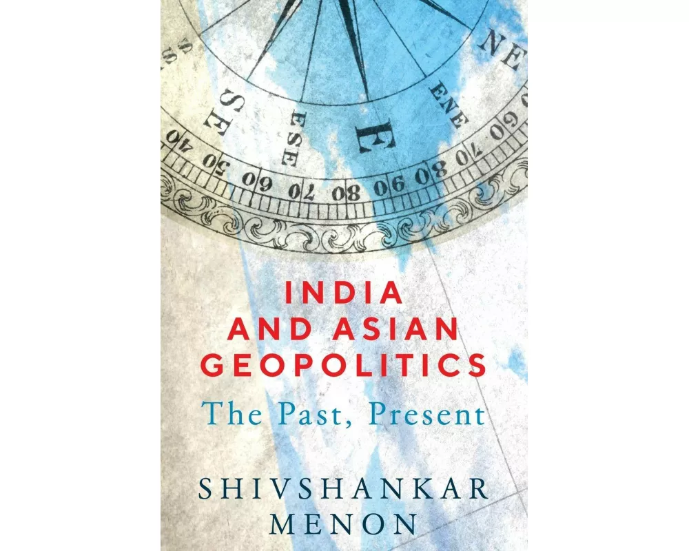 India and Asian Geopolitics