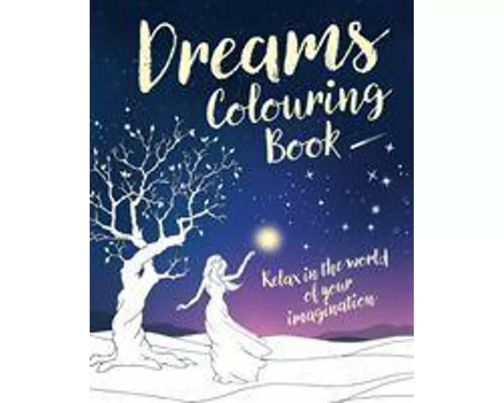 Dreams Colouring Book