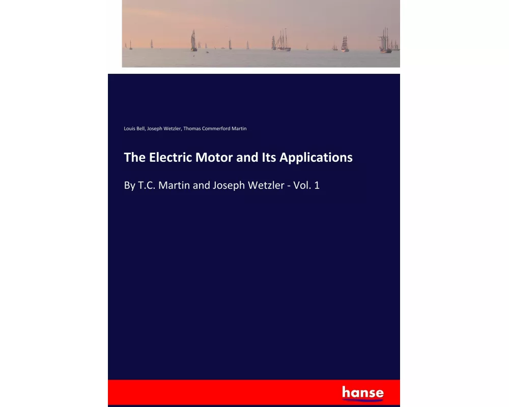 The Electric Motor and Its Applications