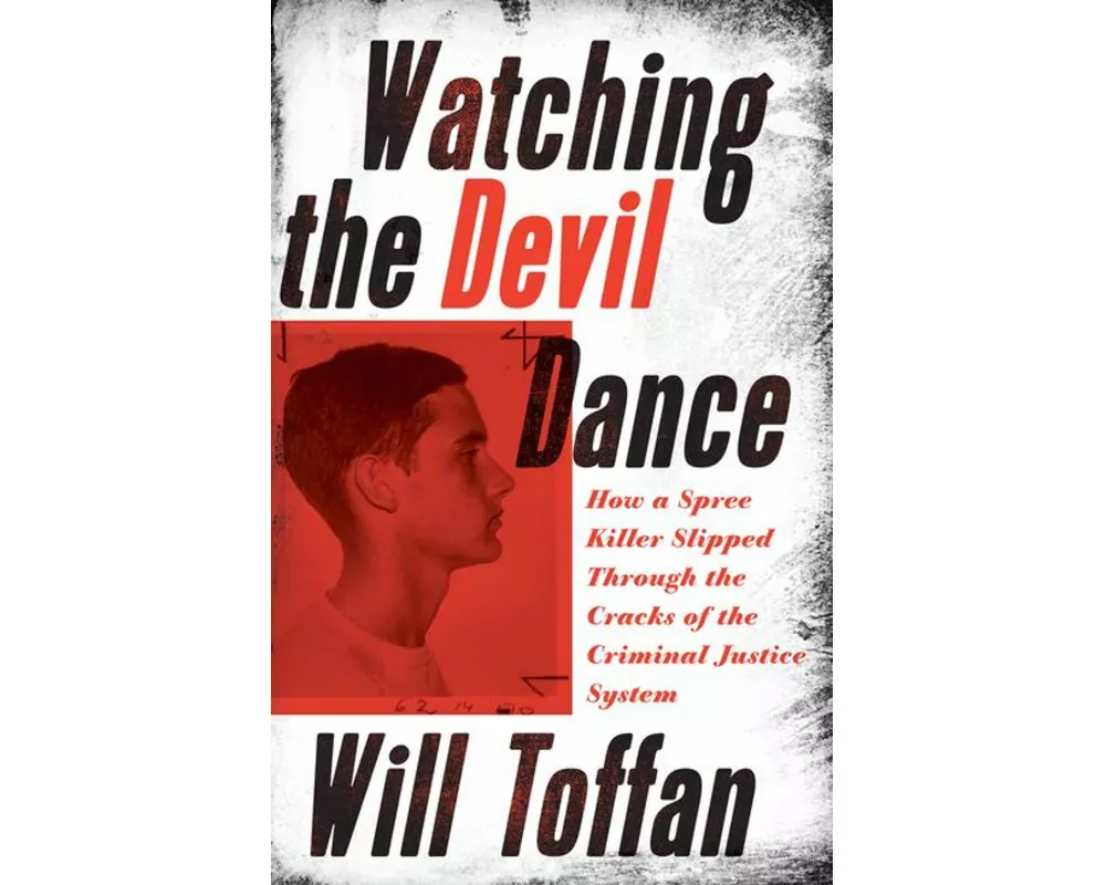 Watching the Devil Dance