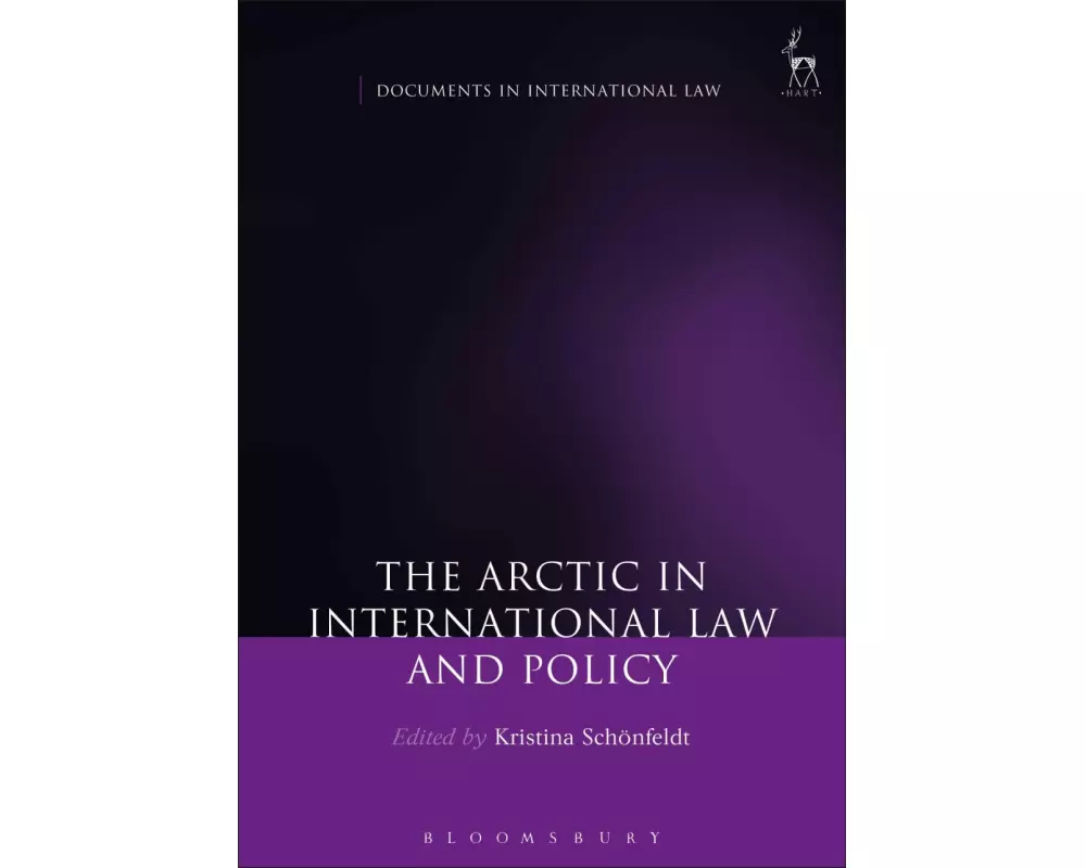 The Arctic in International Law and Policy