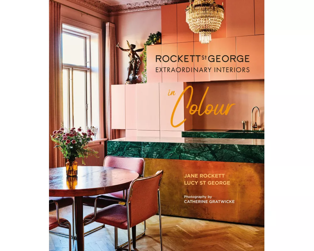 Rockett St George Extraordinary Interiors In Colour