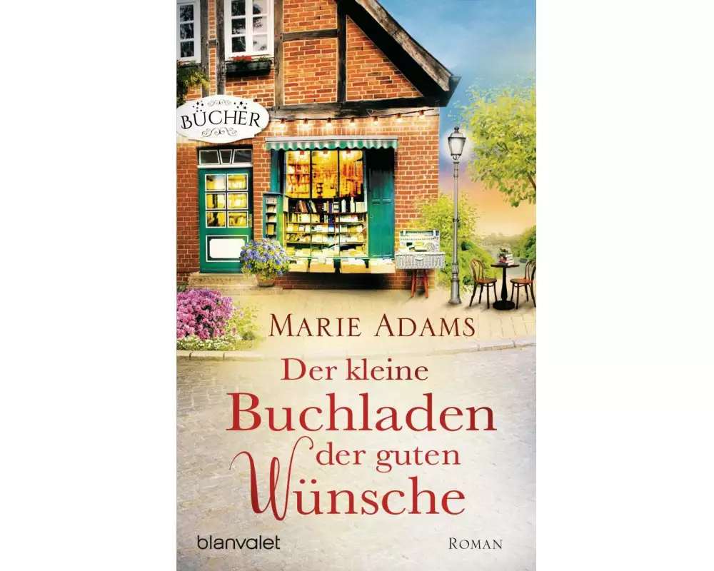 Der kleine Buchladen der guten Wünsche